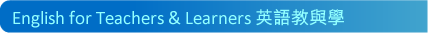 English for Learners ���ǭ^�y