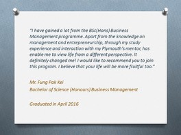 Graduate Sharing 1 - Bachelor of Science (Honours) Business Management