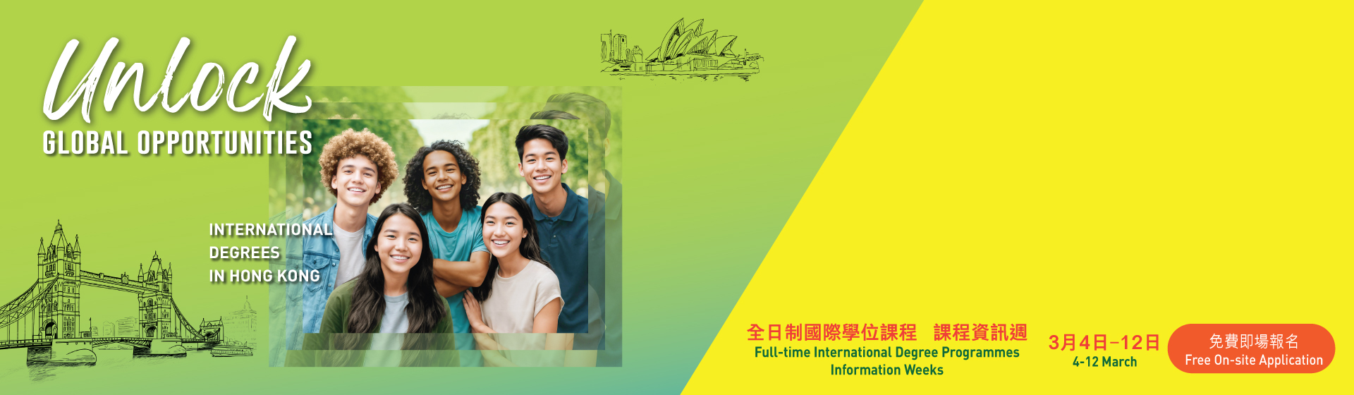 Unlock Global Opportunities - International Degrees in Hong Kong IC Information Weeks for International Degree Programmes in March