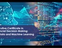 Executive Certificate in Financial Decision Making: Big Data and Machine Learning