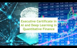 Executive Certificate in AI and Deep Learning in Quantitative Finance