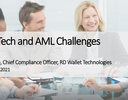 FinTech and Anti-Money Laundering Challenges (26 May 2021)