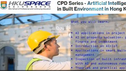 CPD Series – Artificial Intelligence (AI) in Built Environment in Hong Kong
