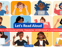 Let's Read Aloud - French Pronunciation Training Workshop II (Consonants)(Jan 2026)